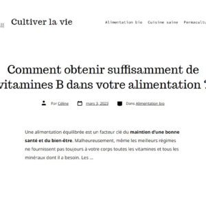 Cultiver la vie